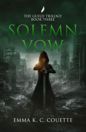 [The Guild Trilogy 03] • Solemn Vow